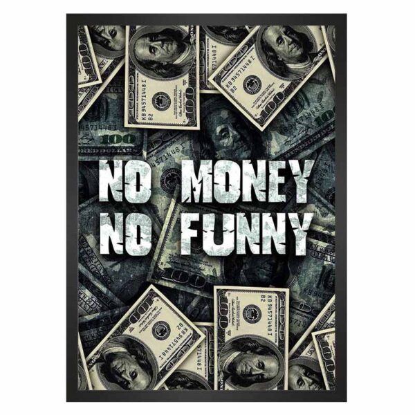 تابلو پول no money no funny