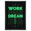 تابلو نوشته WORK HARD DREAM BIG