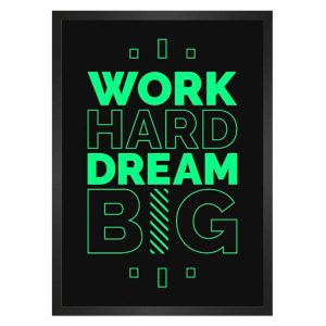 تابلو نوشته WORK HARD DREAM BIG