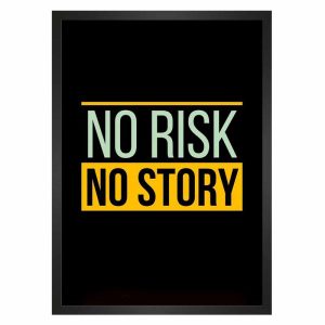 تابلو انگیزشی ریسک No Risk No Story