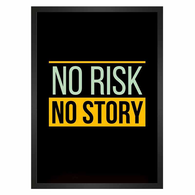 تابلو انگیزشی ریسک No Risk No Story