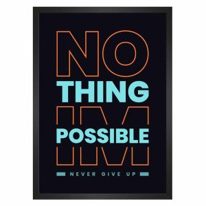 تابلو انگیزشی NOTHING IMPOSSIBLE